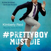 Prettyboy Must Die - Kimberly Reid - audiobook