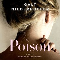 Poison - Galt Niederhoffer - audiobook