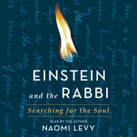 Einstein and the Rabbi - Naomi Levy - audiobook