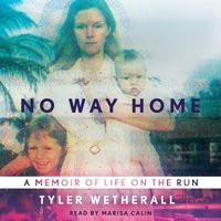 No Way Home - Tyler Wetherall - audiobook