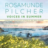 Voices In Summer - Rosamunde Pilcher - audiobook