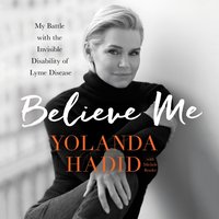 Believe Me - Yolanda Hadid - audiobook