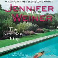 Next Best Thing - Jennifer Weiner - audiobook