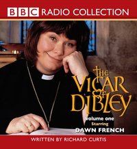Vicar Of Dibley 1 - Richard Curtis - audiobook