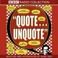 Quote... Unquote - Nigel Rees - audiobook