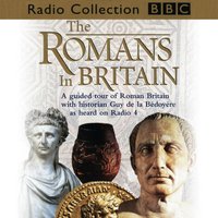 Romans In Britain - Guy de la Bedoyere - audiobook