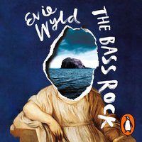 Bass Rock - Evie Wyld - audiobook
