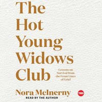 Hot Young Widows Club - Nora McInerny - audiobook
