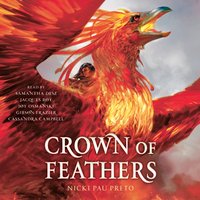 Crown of Feathers - Nicki Pau Preto - audiobook