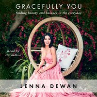 Gracefully You - Jenna Dewan - audiobook