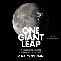 One Giant Leap - Charles Fishman - audiobook