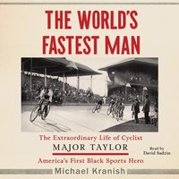World's Fastest Man - Michael Kranish - audiobook