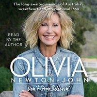Don't Stop Believin' - Olivia Newton-John - audiobook