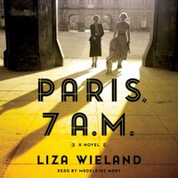 Paris, 7 A.M. - Liza Wieland - audiobook