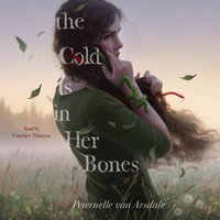 Cold Is in Her Bones - Peternelle van Arsdale - audiobook
