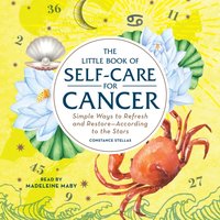 Little Book of Self-Care for Cancer - Constance Stellas - audiobook
