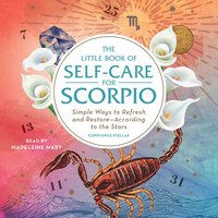 Little Book of Self-Care for Scorpio - Constance Stellas - audiobook