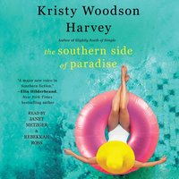 Southern Side of Paradise - Kristy Woodson Harvey - audiobook