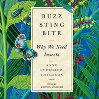 Buzz, Sting, Bite - Anne Sverdrup-Thygeson - audiobook