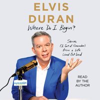 Where Do I Begin? - Elvis Duran - audiobook