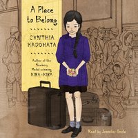 Place to Belong - Cynthia Kadohata - audiobook