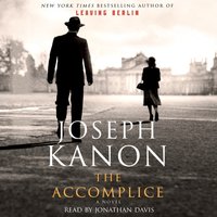 Accomplice - Joseph Kanon - audiobook