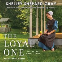 Loyal One - Shelley Shepard Gray - audiobook