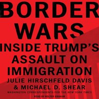 Border Wars - Michael D. Shear - audiobook