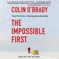 Impossible First - Colin O'Brady - audiobook