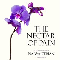 Nectar of Pain - Najwa Zebian - audiobook