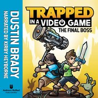 Trapped in a Video Game - Dustin Brady - audiobook