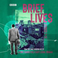 Brief Lives: Series 7-11 - Tom Fry - audiobook