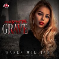 Dirty   to the Grave - Karen Williams - audiobook