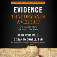 Evidence That Demands a Verdict - Josh McDowell - audiobook