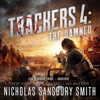 Trackers 4: The Damned - Nicholas Sansbury Smith - audiobook