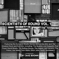 Scientists of Sound, Vol. 1 - Jake Brown - audiobook