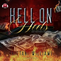 Hell on Heels - Brittani Williams - audiobook