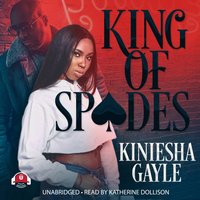 King of Spades - Kiniesha Gayle - audiobook