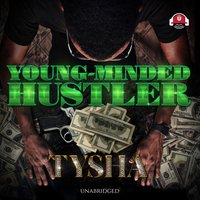 Young-Minded Hustler - Tysha - audiobook