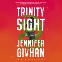 Trinity Sight - Jennifer Givhan - audiobook