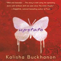 Upstate - Kalisha Buckhanon - audiobook