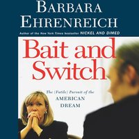Bait and Switch - Barbara Ehrenreich - audiobook
