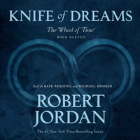 Knife of Dreams - Robert Jordan - audiobook