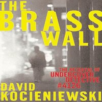 Brass Wall - David Kocieniewski - audiobook