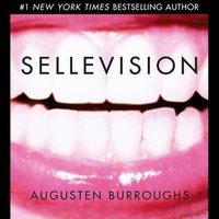 Sellevision - Augusten Burroughs - audiobook