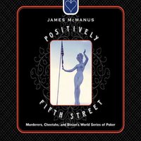 Positively Fifth Street - James McManus - audiobook