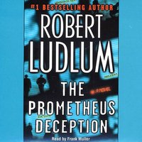Prometheus Deception - Robert Ludlum - audiobook