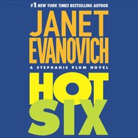 Hot Six - Janet Evanovich - audiobook