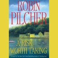 Risk Worth Taking - Robin Pilcher - audiobook