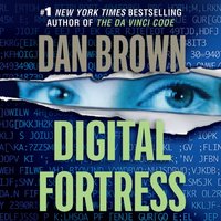 Digital Fortress - Dan Brown - audiobook